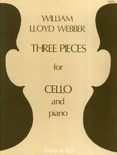 W. Lloyd Webber: Three Pieces for Cello and Piano, VcKlav