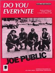 Dwight Wyatt, Lionel Job, Kevin Scott, Joe Carter, Joseph Sayles, Joe Public: Do You Everynite