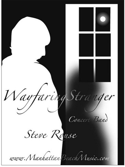 S. Rouse: Wayfaring Stranger, Blaso (Pa+St)