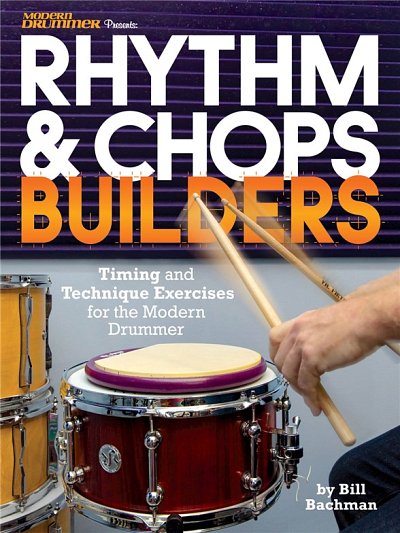 B. Bachman: Rhythm & Chops Builders, Schlagz (Bu)