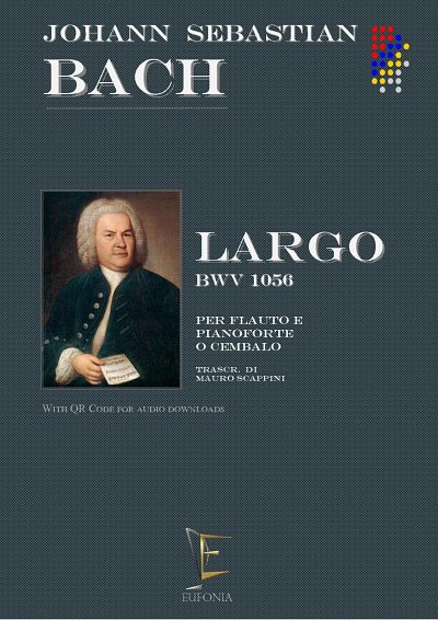 BACH J.S. (trascr. M: Largo BWV 1056, Fl/VlKlv (Part.)