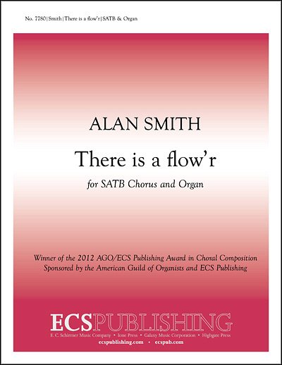 A. Smith: There is a flow'r, GchOrg (Chpa)