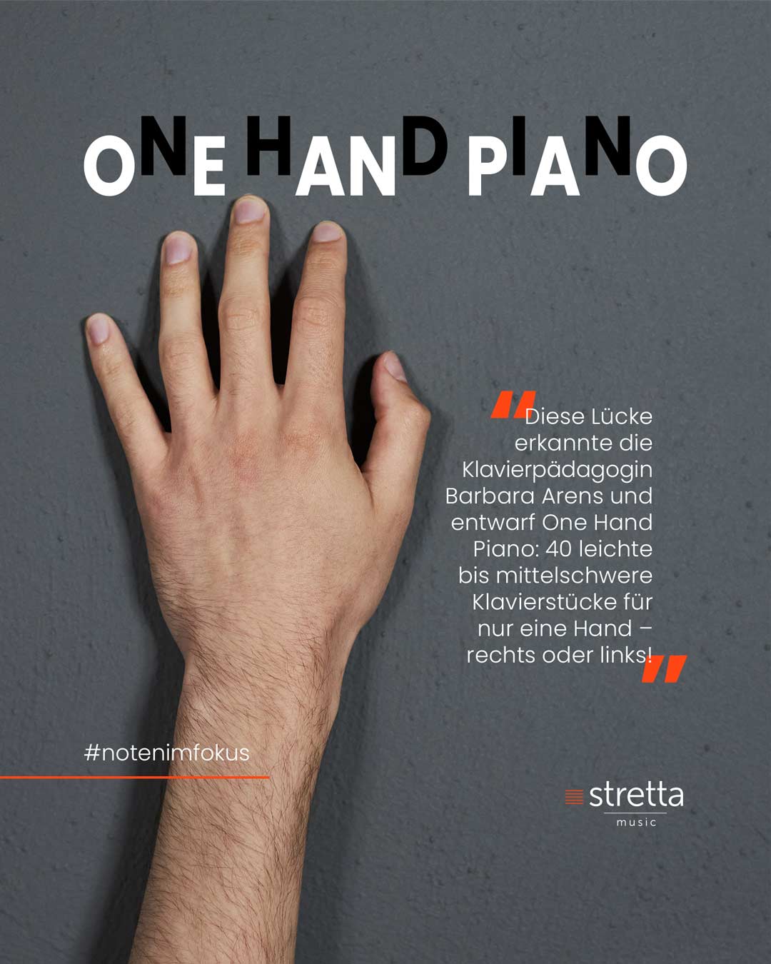One Hand Piano – Leichte Klavierstücke für links oder rechts